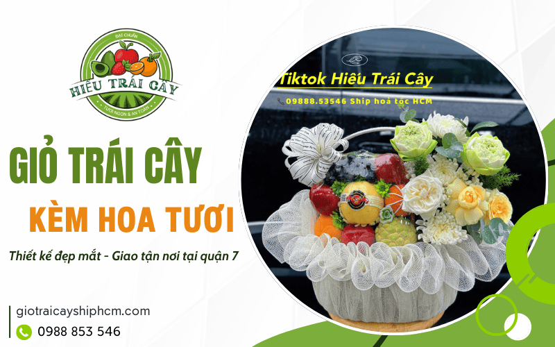 Giỏ trái cây kèm hoa tươi sang trọng quận 7 - Món quà tinh tế cho mọi dịp Giỏ trái cây kèm hoa tươi sang trọng quận 7 - Món quà tinh tế cho mọi dịp